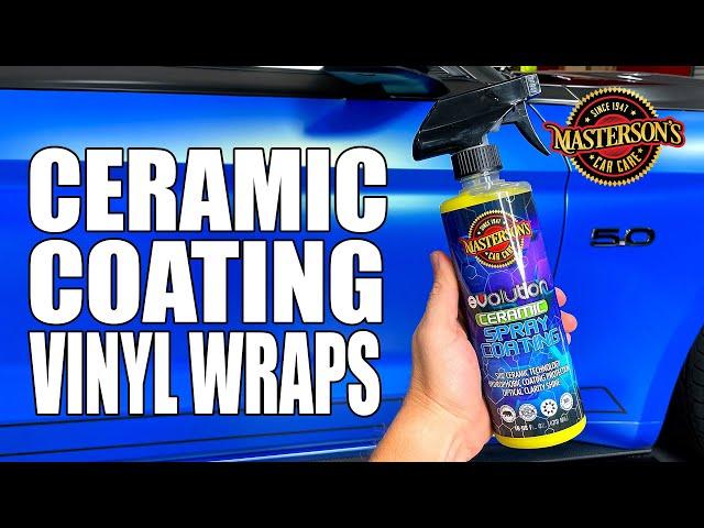 How To Apply Ceramic Coating For Vinyl Wraps - Masterson's Evolution Ceramic Spray Coating