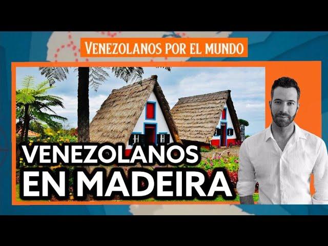 Madeira: una isla llena de venezolanos