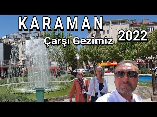 Karaman. Çarşı Gezisi. 2022. Karaman carsi gezisi. İsmet Paşa.Tanitim. #karaman