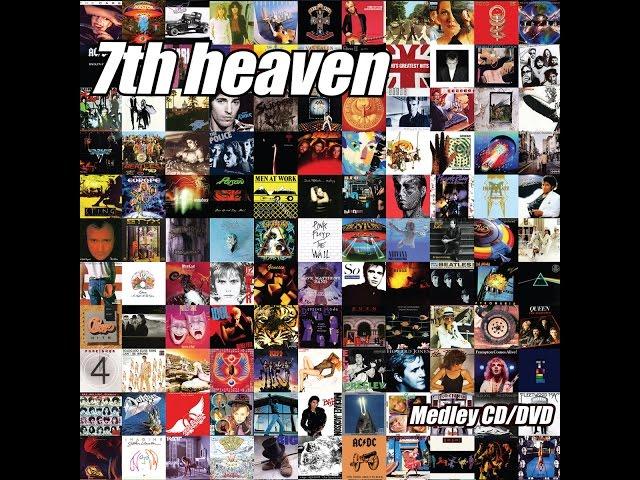7th heaven   Pop Medley