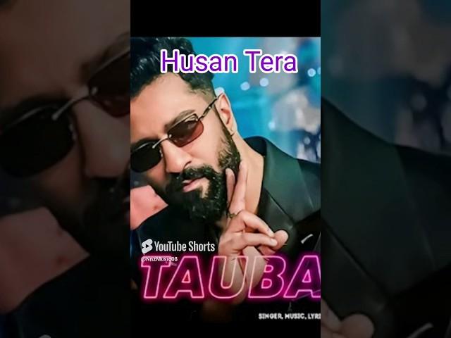 Full HD Song Husan tera tauba toba ⭐️#shorts #vickeykaushal #husantera #tobatoba #mp3 #fullhd