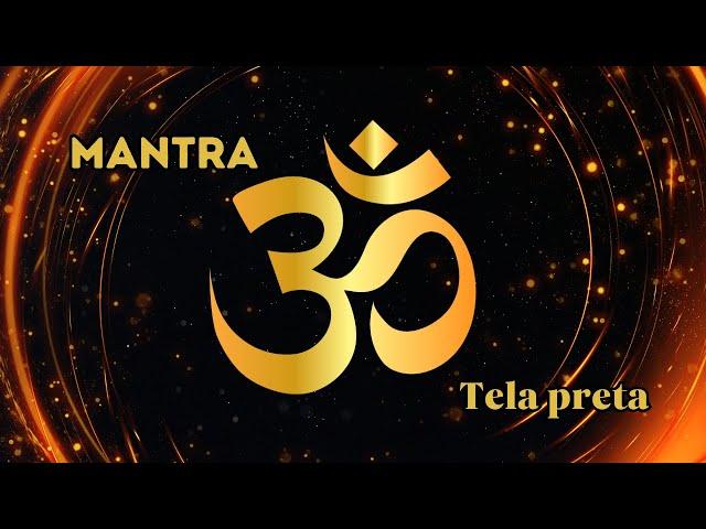 Mantra Om para Acalmar a Mente com Tela Preta | Infinite Potential