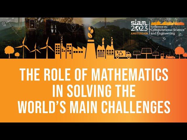 The Role of Mathematics in Solving the World’s Main Challenges