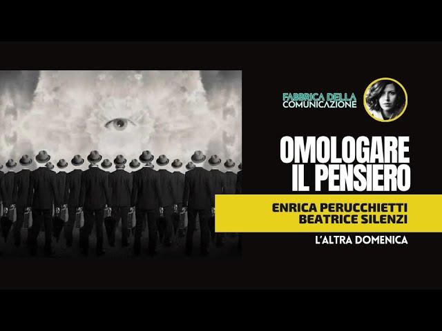 OMOLOGARE IL PENSIERO - Enrica Perucchietti