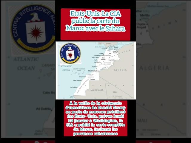 Etats-Unis: La CIA publie la carte du Maroc avec le Sahara