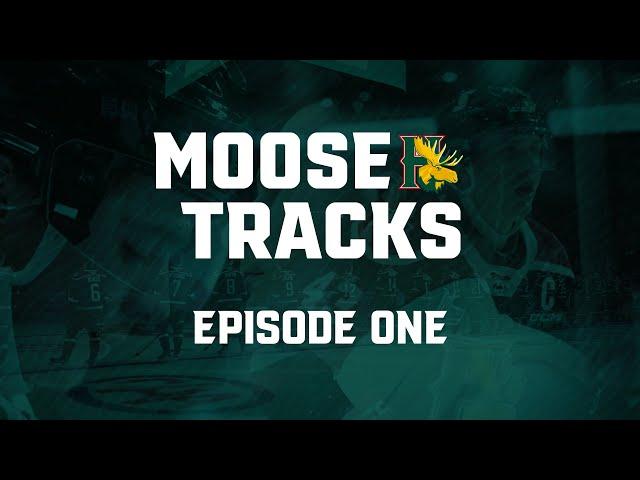 Moose Tracks Episode 1 - Legacy