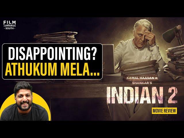 Indian 2 Review By Vishal Menon | Kamal Haasan | Shankar | Anirudh | Siddharth