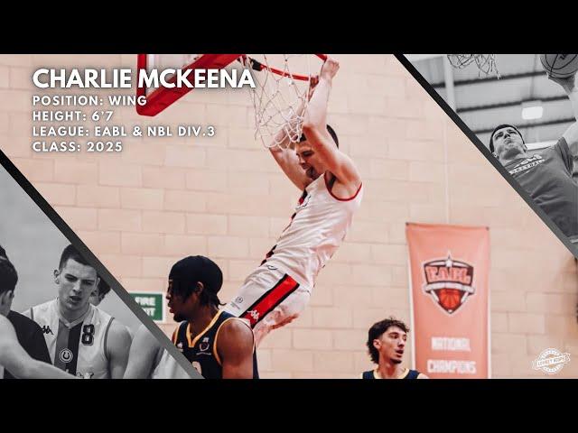 Charlie McKenna Highlights 2024 || NBL D3 & EABL #Lowkeyhoops