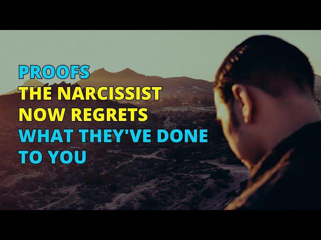 Now the Narcissist Feels Remorse for What They've Done to You | Narcissism | NPD