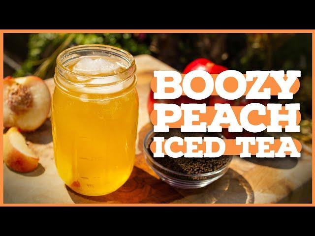 BOOZY TEA: How to Make Hard Tea at Home 