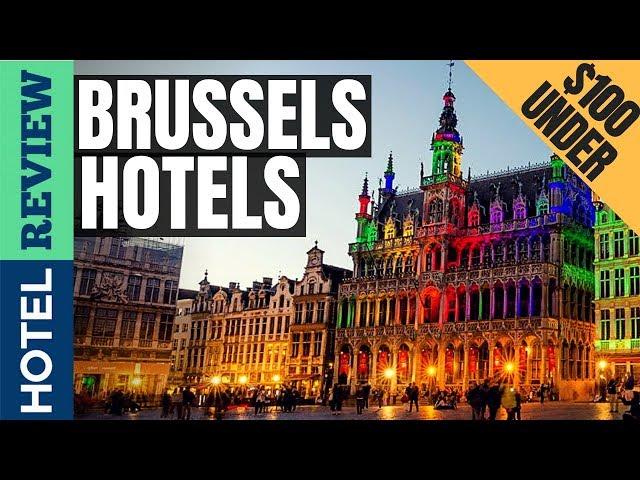  Brussels Hotels: Discovering the Perfect Stay in the Heart of Europe