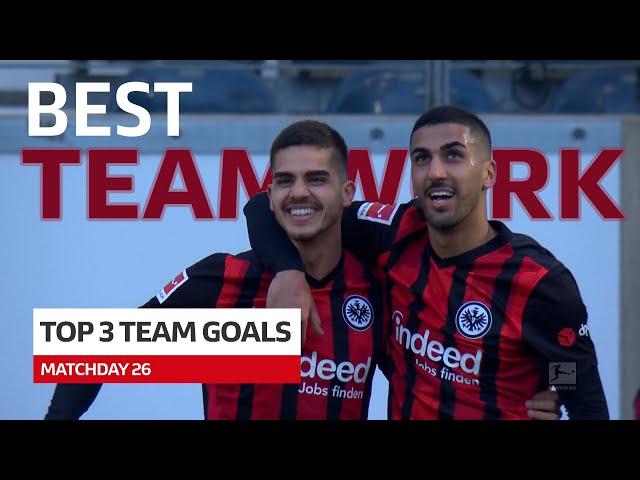 BUNDESLIGA | Top 3 Team Goals Matchday 26 - Teamwork Makes The Dream Work