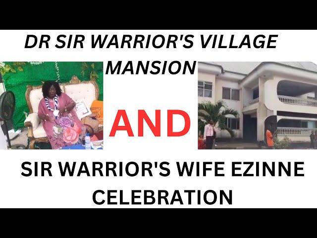 DR SIR WARRIOR'S VILLAGE MANSION + DR SIR WARRIOR'S WIFE AND CHILDREN + LIVE PERFORMANCE OF HIS SONS