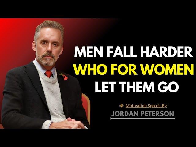 Why Men Fall Harder for Women Who Let Them Go | Jordan Peterson’s Relationship Insights