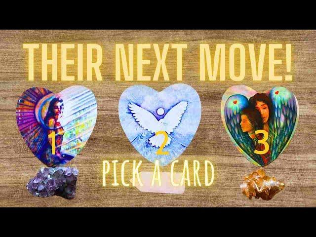 THEIR NEXT ACTIONS TOWARDS YOU! What will they do next? PICK A CARD love tarot