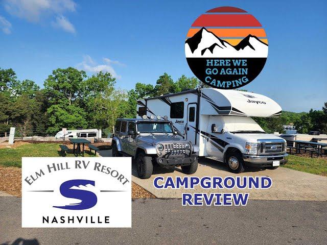 Campground review of the Elm Hill RV Resort in Nashville, TN