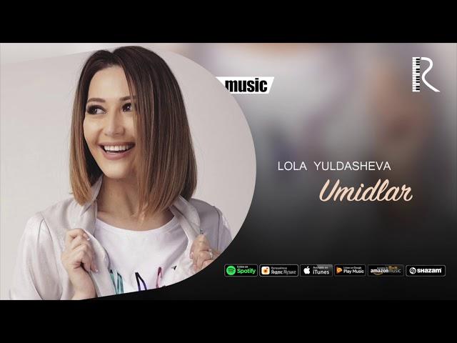 Lola Yuldasheva - Umidlar (Official music)