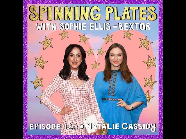 Spinning Plates EP 127 - Natalie Cassidy