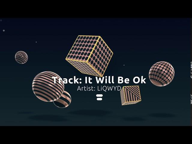 LiQWYD - It Will Be Ok