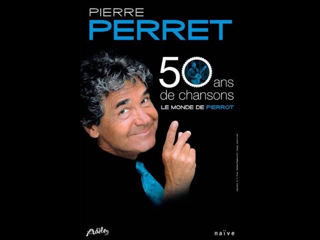Pierre Perret - La petite infirmière (50 ans de Chansons)