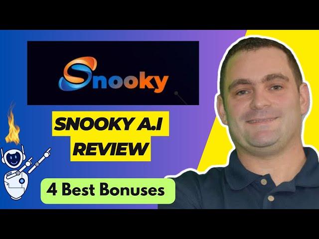 Snooky A.I review and Snooky AI best  Bonuses