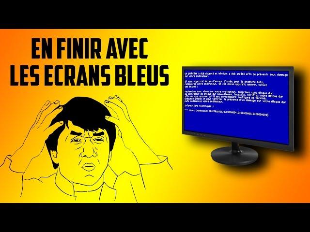 [TUTO] COMMENT RÉSOUDRE LES PROBLÈMES D'ÉCRANS BLEUS, BLUE SCREENS, BSODS