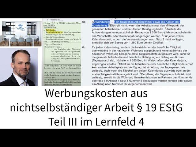 Werbungskosten aus nichtselbstständiger Arbeit § 19 EStG Teil III im Lernfeld 4