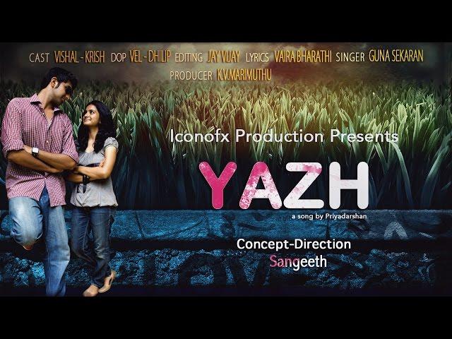 Yazh - Tamil Independent Video Song | Priyadarshan