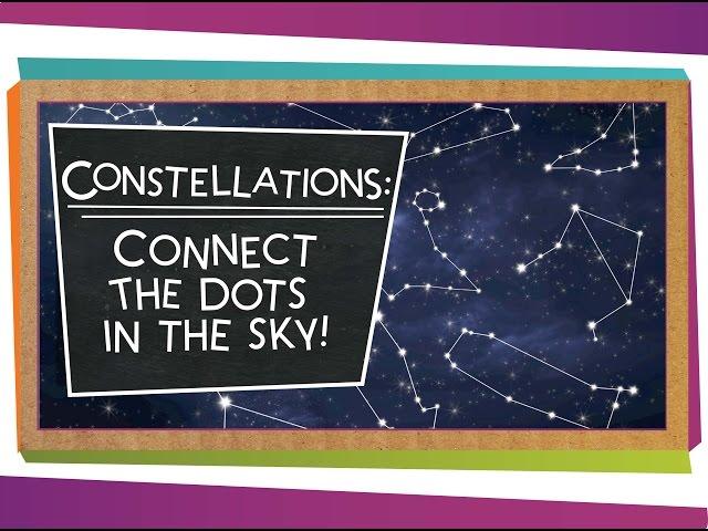 Constellations: Connect the Dots in the Sky!