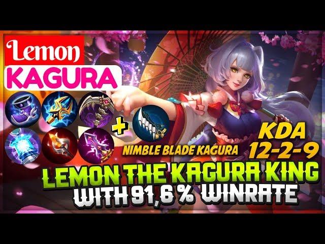 Lemon The Kagura King With 91,6 %  Winrate [ Lemon Kagura ] L e m o n Kagura Mobile Legends