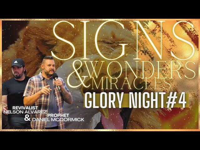 Signs, Wonders & Miracles | GLORY NIGHTS #4 in Fort Worth, TX | The Glory Revival Hub