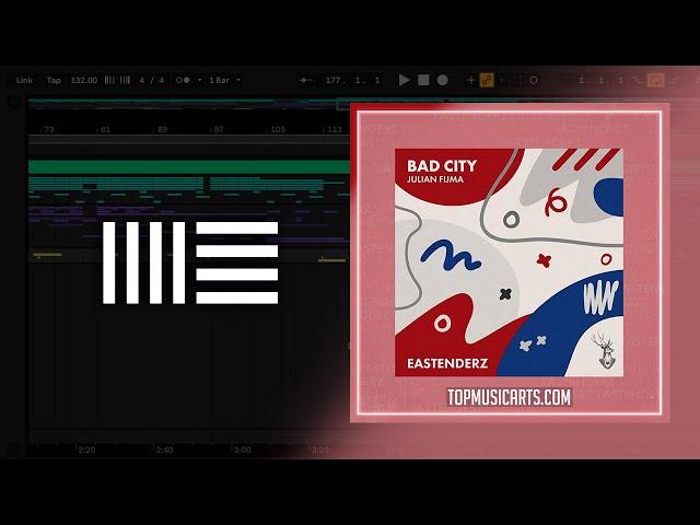 Bad City - Julian Fijma (Ableton Remake)