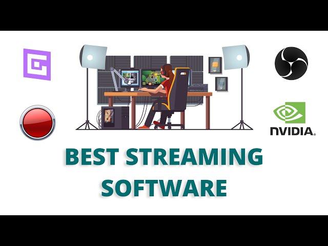 5 Best Live Streaming Software for PC