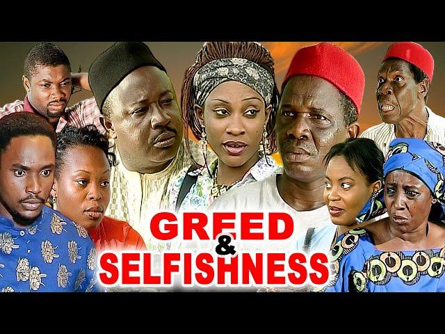 GREED & SELFISHNESS{AMAECHI MUONAGOR, CHIWETALU AGU, PATIENCE OZOKWOR, SUSAN PATRICK}CLASSIC #movies