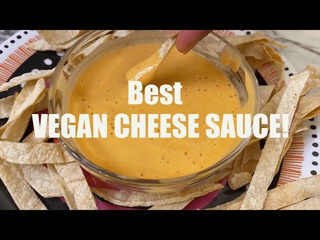 Best Vegan Cheese Sauce PERIOD!