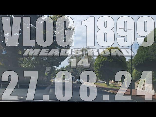 Meads Road 14 | VLOG 1899 | 27.08.24 | Eastbourne | East Sussex