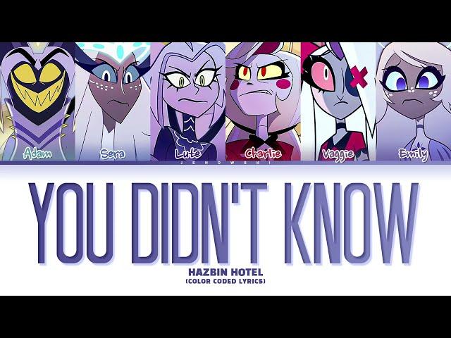 Hazbin Hotel - 'You Didn’t Know' (Color Coded Lyrics)