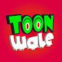 Toonwale