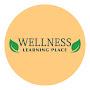 Wellness Learning Place