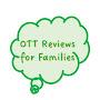 @ottReviewsForFamilies