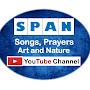 SPAN - Songs, Prayers, Art and Nature