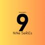 NiNe SeRiEs 