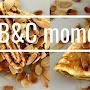 B&C moment - easy recipes