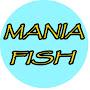 MaNia FisH