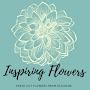 Inspiring Flowers