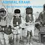 Admiral Krank and His Mighty Band of Spacemen