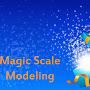 @MagicScaleModeling