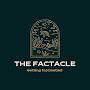 The Factacle