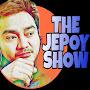 The Jepoy Show