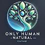 @OnlyHumanNatural